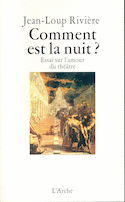 Comment est la nuit?